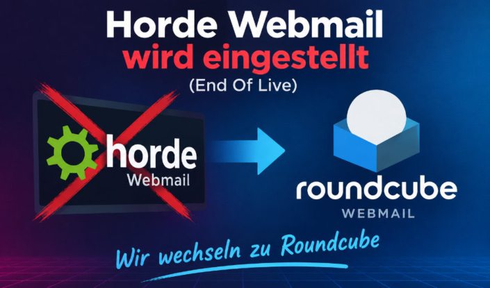 Unser Webmail Horde wird eingestellt: Jetzt umgehend zu «Roundcube» wechseln